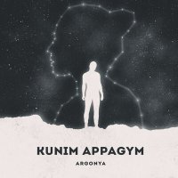 Постер песни Argonya - Kunim Appagym