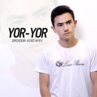 Постер песни Sirojiddin Alixo'jayev - Yor-yor