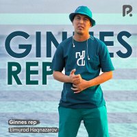 Постер песни Elmurod Haqnazarov - Ginnes rep