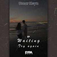 Постер песни Umar Keyn - Waiting