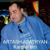 Постер песни Artash Asatryan - Havata Indz