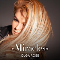 Постер песни Olga Ross - Miracles