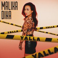 Постер песни Malika Dina - Yalla