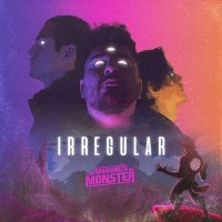 Постер песни Marioneta Monster - Irregular