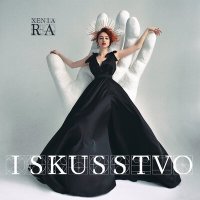 Постер песни XENIA RA - ISKUSSTVO