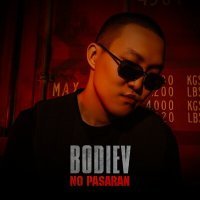 Постер песни Bodiev - No pasaran