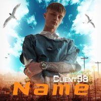 Постер песни Client98 - Name