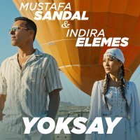 Постер песни Mustafa Sandal, Indira Elemes - Yoksay