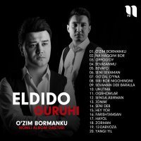 Постер песни ELDIDO guruhi - O'zim bormanku nomli albom dasturi