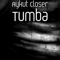 Постер песни Aykut Closer - Tumba