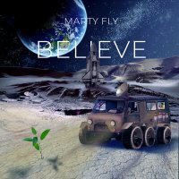 Постер песни Marty Fly - Believe