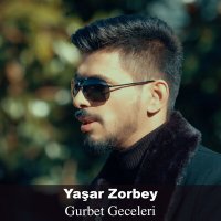 Постер песни Yaşar Zorbey - Gurbet Geceler
