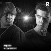 Постер песни Minor - Migrant