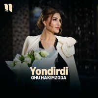 Постер песни Ohu Hakimzoda - Yondirdi