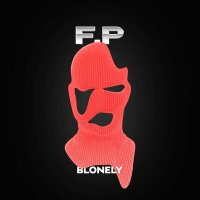 Постер песни Blonely - F.P