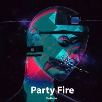 Постер песни TheBlvcks - Party Fire