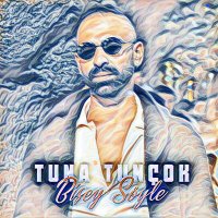 Постер песни Tuna Tunçok - Bi Şey Söyle