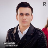 Постер песни Иброхим Хамидов - Uylanamizda
