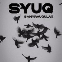 Постер песни Sanyrauqulaq - Suyq