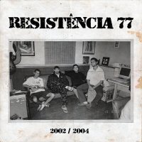 Постер песни Resistência 77 - Brasil