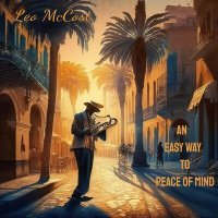 Постер песни Leo McCost - An Easy Way to Peace of Mind