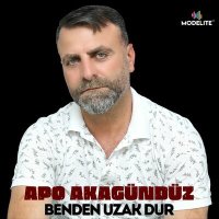 Постер песни Apo Akagündüz - Benden Uzak Dur