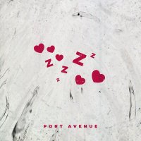 Постер песни Port Avenue - Танцевали, влюблялись!