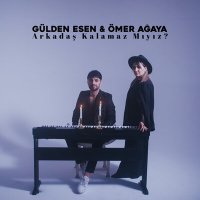 Постер песни Gülden Esen & Ömer Agaya - Arkadaş Kalamaz Mıyız?