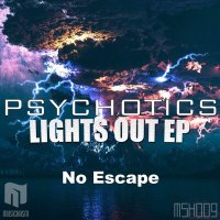 Постер песни Psychotics - No Escape