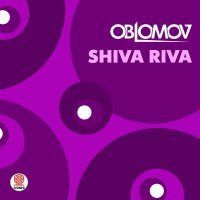 Постер песни Oblomov - Shiva riva