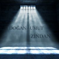 Постер песни Doğan Umut - Zindan