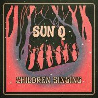 Постер песни Sun Q - Children Singing