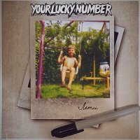 Постер песни Your Lucky Number - Вселенная внутри