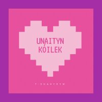 Постер песни 7-shakyrym - Unaityn kóilek