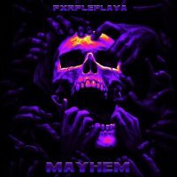 Постер песни PXRPLEPLAYA - MAYHEM