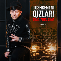 Постер песни Umid.uz - Toshkentni qizlari Zing-Zing-Zing