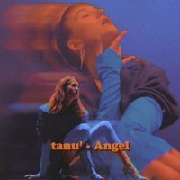 Постер песни tanu' - Angel