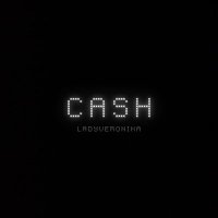 Постер песни LADYVERONIKA - Cash