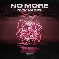 Постер песни Nick Hades - No More