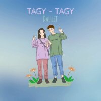 Постер песни DaULeT - Tagy-Tagy