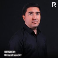 Постер песни Даврон Хусанов - Болажоним