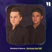 Постер песни Шахбоз, Navruz - Armon bo'ldi