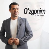 Постер песни Diyor Halil - O'zgonim