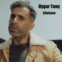 Постер песни Uygar Tunç - Çilehane
