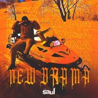 Постер песни Saul - NEW DRAMA (Remix)
