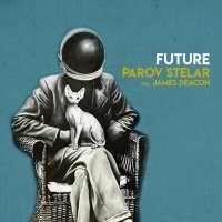 Постер песни Parov Stelar, James Deacon - Future