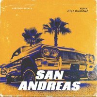 Постер песни NO4X, Mike Diamond - San Andreas