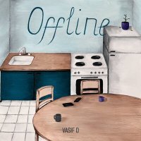 Постер песни Vasif D - Offline