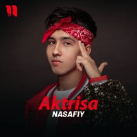 Постер песни Nasafiy - Aktrisa