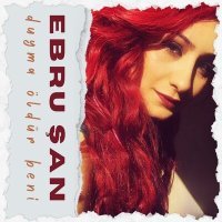 Постер песни Ebru Şan - Duyma Öldür Beni